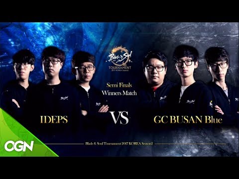 [2017.06.11] 준결승 승자전 IDEPS vs. GC BUSAN Blue / 블레이드앤소울 토너먼트 2017 코리아 시즌2