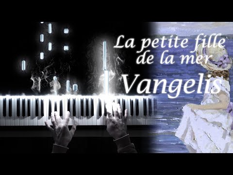 La petite fille de la mer - Vangelis (Piano Tutorial)