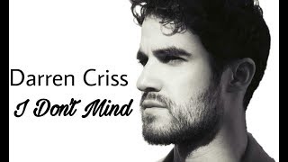 Darren Criss - I Don&#39;t Mind HD (LEGENDADO)