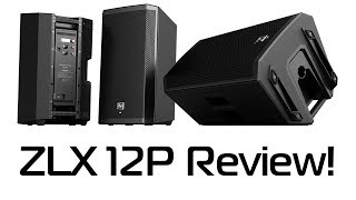 Video thumbnail for EV ZLX-12P Review! by Code