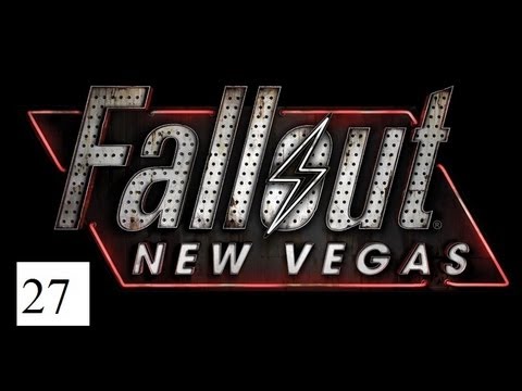 Fallout New Vegas Walkthrough w/ Sagura091 Part 27 |Valut 3|