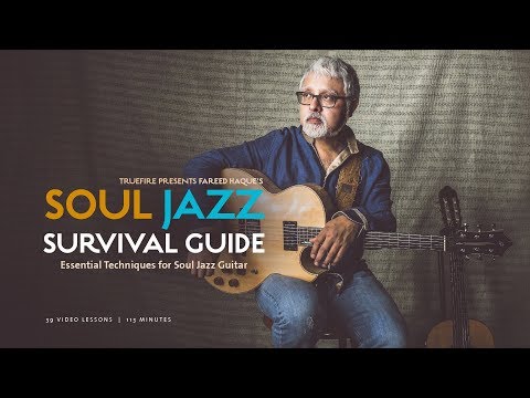 Soul Jazz Survival Guide - Intro - Fareed Haque