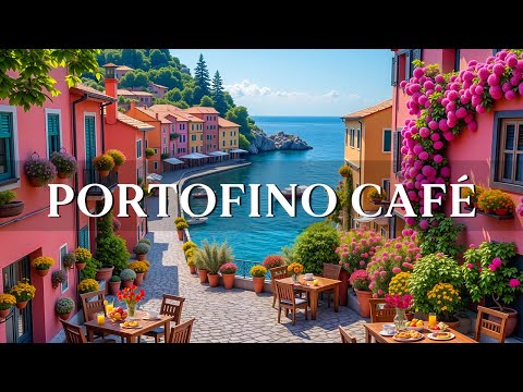 Relax with Italian Coffee and Jazz Music in Portofino ☕ | Daily Bossa Nova Guitar for a Good Mood