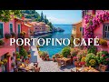 Relax With Italian Coffee And Jazz Music In Portofino Daily Bossa Nova Guitar For A Good Mood