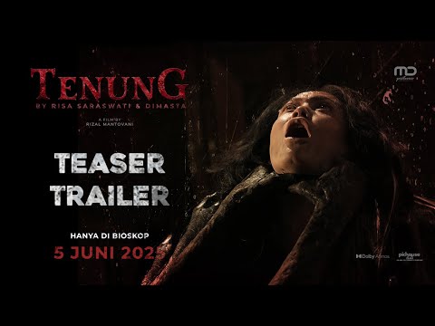 TENUNG - OFFICIAL TEASER TRAILER