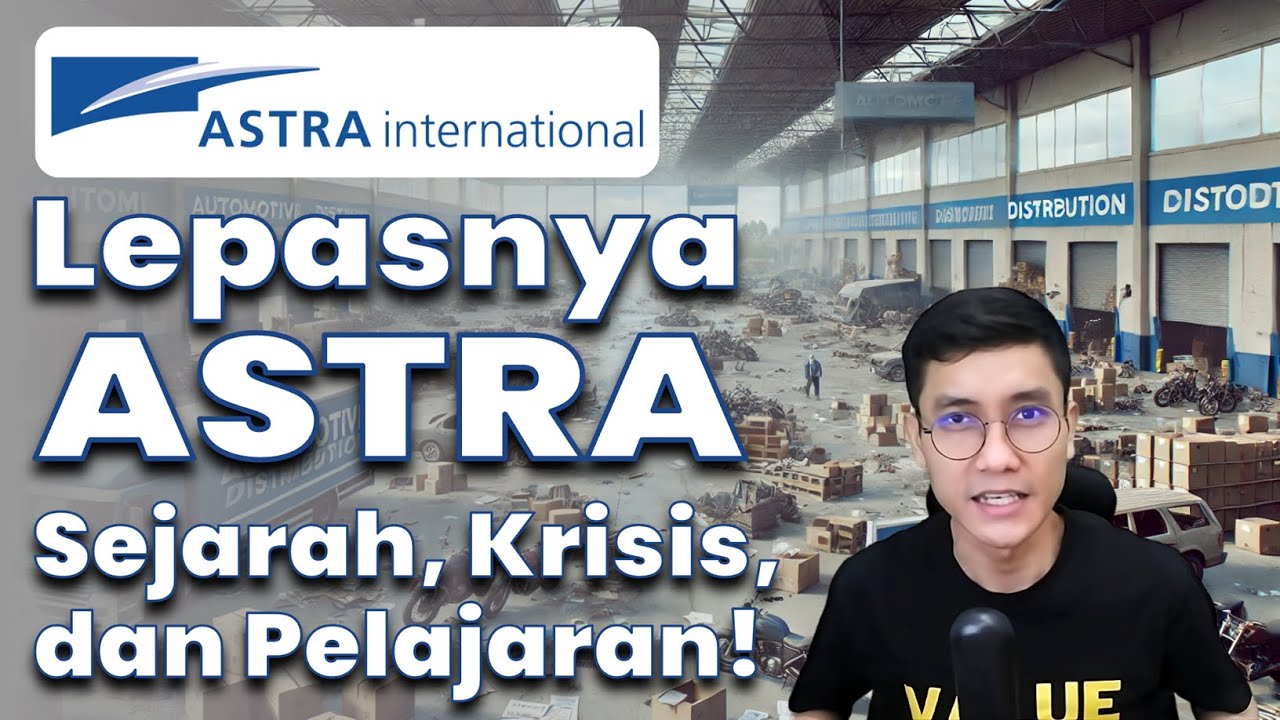 "Runtuhnya" Astra International: Sejarah, Krisis, dan Pelajaran Bisnis
