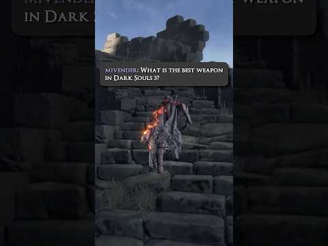 The Best Weapon in Dark Souls 3 #shorts