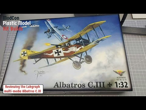 A review of Lukgraph's Albatros C.III in 1/32 scale