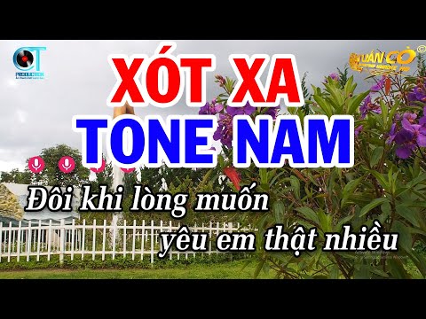 Karaoke Xót Xa Tone Nam ( Mi Thứ ) Nhạc Sống Mới 2024
