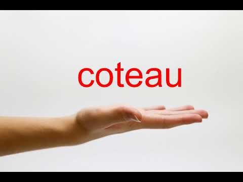 How to Pronounce coteau - American English