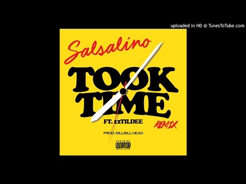 Salsalino - Took time Remix Ft 12tilldee
