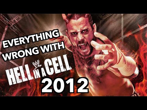 Everything Wrong With WWE Hell In A Cell 2012