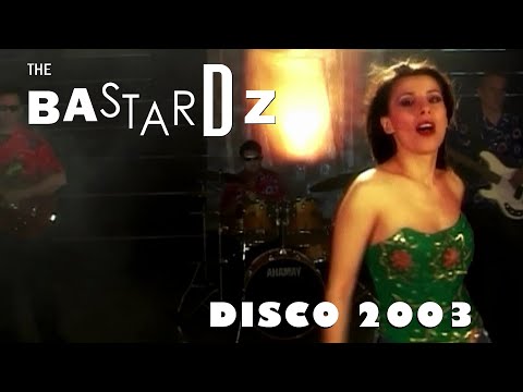 The Bastardz - Disco 2003