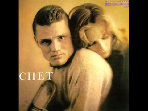Chet Baker It Never Entered My Mind