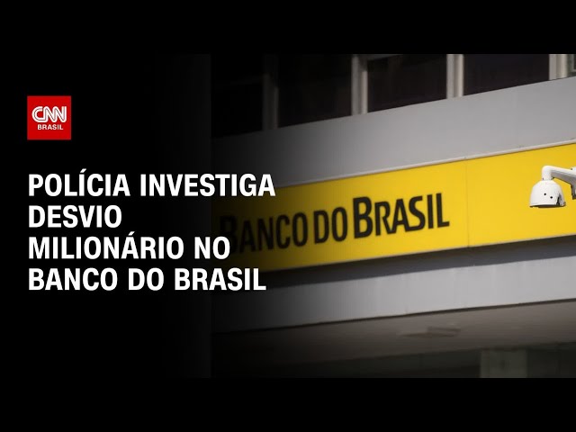 Gerente é alvo de operação por desvios de R$ 18 milhões no Banco do Brasil | CNN ARENA
