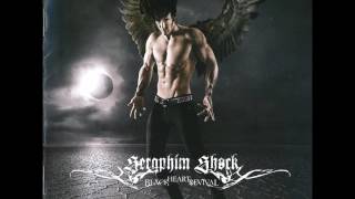 Seraphim Shock - Black Heart Revival [2010]