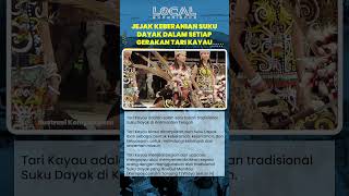 Jejak Keberanian Suku Dayak dalam Setiap Gerakan Tari Kayau