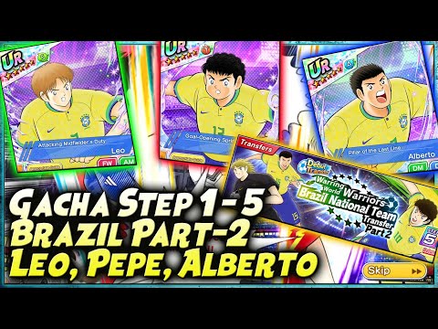 GACHA STEP 1-5 BRAZIL WC LEO, PEPE, ALBERTO / Next Senin BRAZIL Roberto - Captain Tsubasa Dream Team