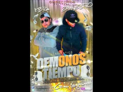 DEMONOS TIEMPO-IIBRA Y EL ZINYESTRO