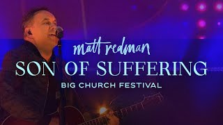 Son Of Suffering (Live at Big Church Festival UK) 