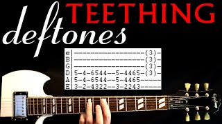 Deftones Teething Guitar Lesson / Guitar Tabs / Guitar Tutorial / Guitar Chords / Guitar Cover