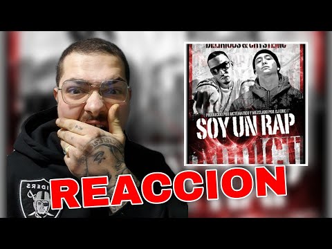 🔥 CHYSTEMC FT DELIRIOUS - SOY UN RAP ADICT 🤟 [ REACCION Bellota ]