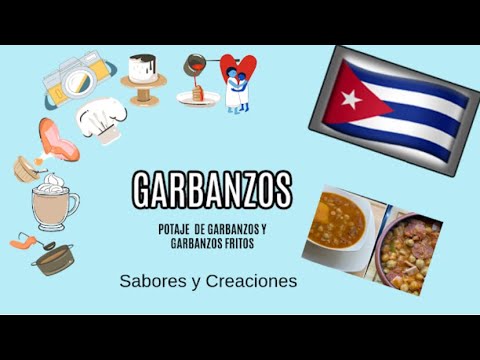 Como Hacer Potaje de Garbanzos y Garbanzos Fritos | Sabores y Creaciones