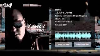 [Beetiki / I Am I] Mrs. Jones featuring Melina Jones & Rojia of Bayonics Produced by CeeRock