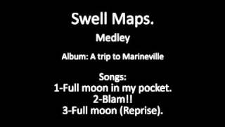 Swell Maps - A trip to Marineville  Medley