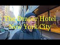 The Draper Hotel Review - New York City, 2025