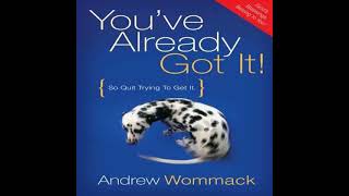 Download lagu YOU'VE ALREADY GOT IT BY ANDREW WOMMACK_ PART 1 OF 6 - YOU'RE ALREADY BLESSED mp3