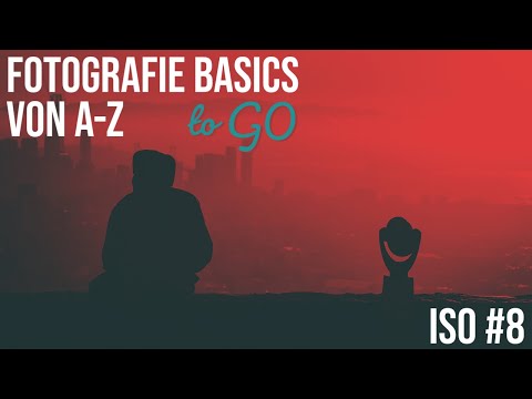 Fotografie Basics von A-Z - to GO - ISO #8