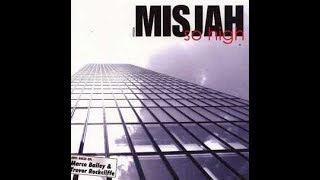Misjah - So High ( Marco Bailey Remix )