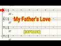 My Father's Love | Soprano Notation | Choir | SATB | Piano |
