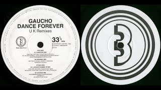 Gaucho - Dance Forever (Voodoo Mix) 1993