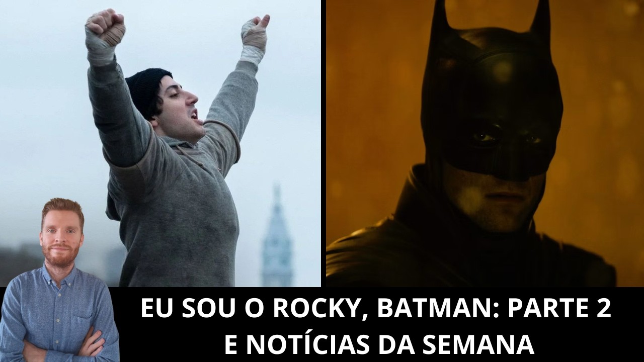 Ao vivo: Eu Sou o Rocky, Batman: Parte 2, o retorno de Freddy Krueger, O Senhor dos Anéis e mais!