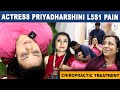 Actress Priyadharshini Treatment Dr Vijay Non Surgical Chiropractic Treatment