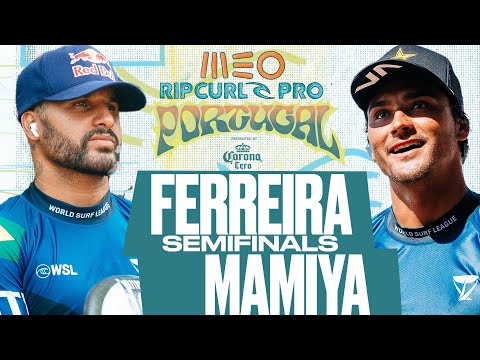 Italo Ferreira vs Barron Mamiya | MEO Rip Curl Pro Portugal presented by Corona Cero - Semifinals