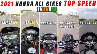 2021 Honda Bikes TOP SPEED | SP 125 | Xblade 160 | Hornet 2.0 | Unicorn 160 | Hness | CB 350 RS