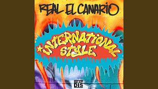 Real El Canario - International Style (Club Mix) video