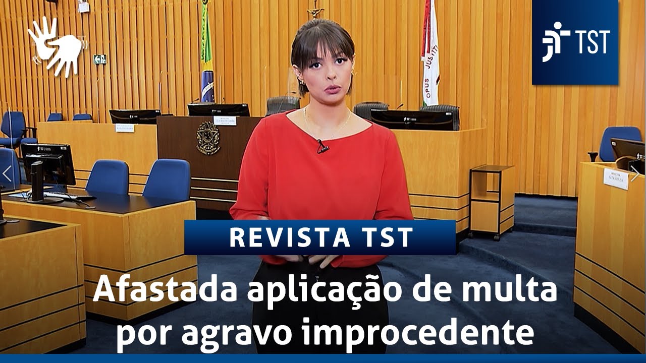 TST afasta aplicação automática de multa por agravo improcedente