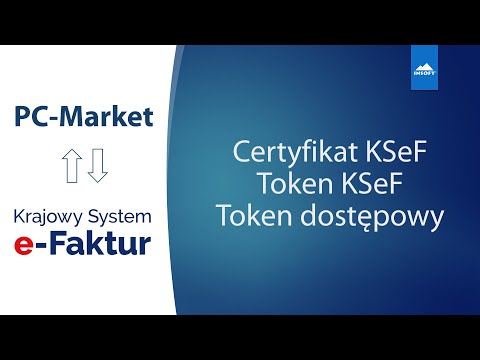 Token KSeF, certyfikat KSeF i token dostępowy – jak to działa razem #12