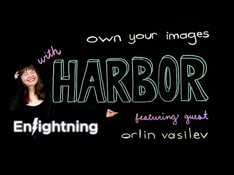 ⚡️ Enlightning - Own Your Images with Harbor!