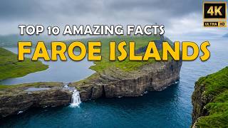 Top 10 Amazing Facts About Faroe Islands | Learn about Faroe Islands' Interesting Facts