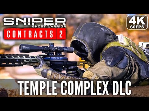 SNIPER GHOST WARRIOR CONTRACTS 2 Temple Complex Gameplay Walkthrough Part 1 FULL DLC [4K 60FPS PC]