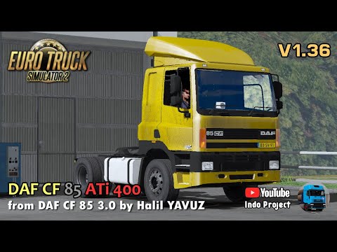 DAF CF 85 ATi 400 | Euro Truck Simulator 2 Indonesia