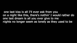 Chris Norman - One last kiss lyric