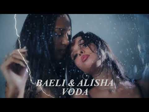 BAELI & ALISHA - VODA #new #music #foryou #alisha #baeli #kalmusic #kaledits