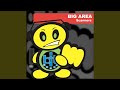 Big Area (Extended Version)