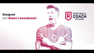 Nuovo Videogame di Calcio annunciato! Football Coach: the Game è firmato da Robert Lewandowski
